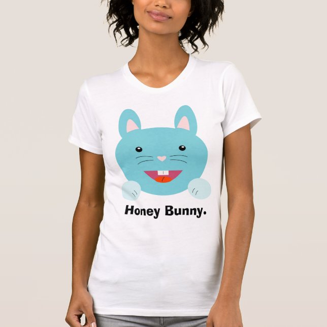 Honey Bunny. T-Shirt (Front)