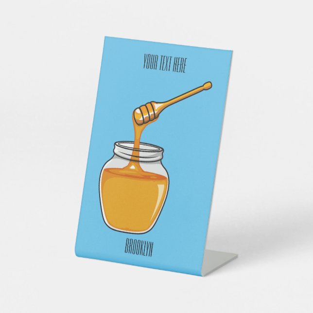 Honey cartoon illustration  pedestal sign (Front)