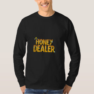 Honey Dealer Beekeeper T-Shirt