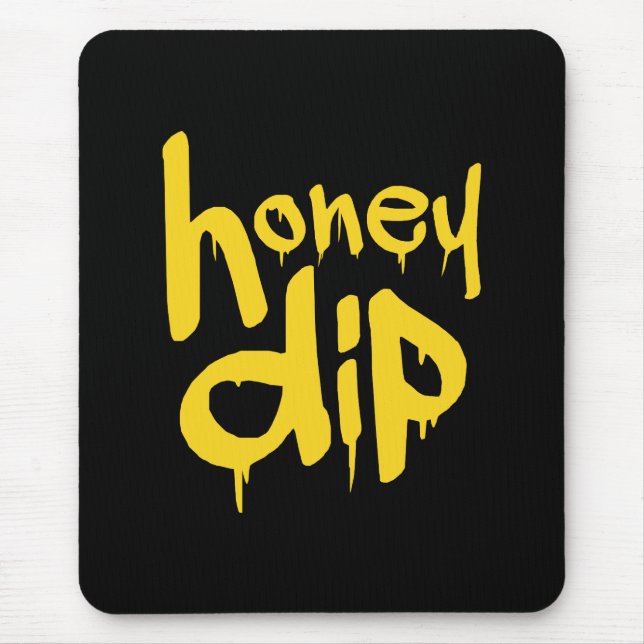 honey dip mouse mat (Front)
