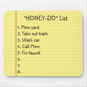 "Honey-Do" List Mouse Mat
