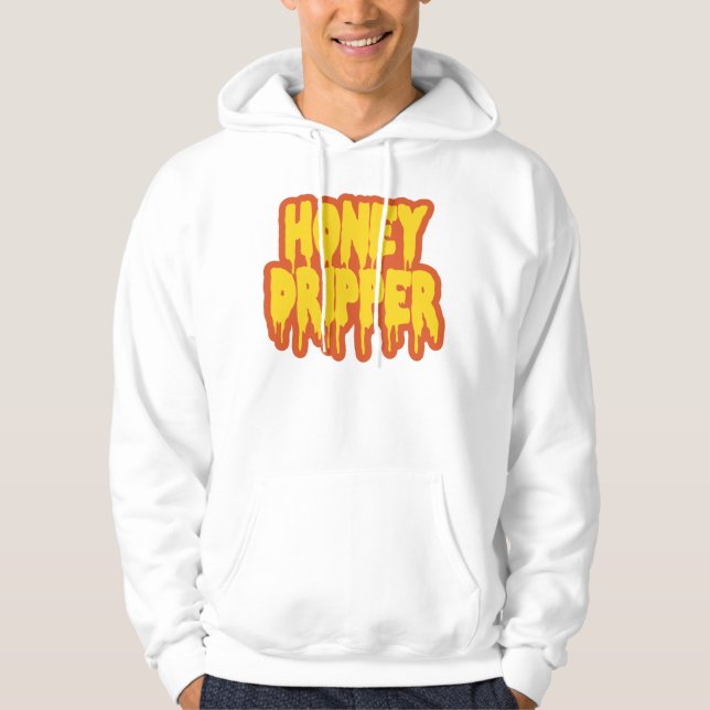 Honey Dripper Hoodie (Front)