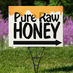 Honey Drips with Arrow Garden Sign