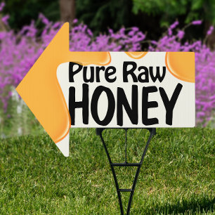 Honey Drips with Arrow Garden Sign