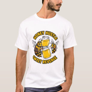 Honey Hustle Sweet Revenge Bee Shirt