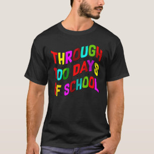 Honey I Buzzed Through 100 Day Of School Bee Honey T-Shirt