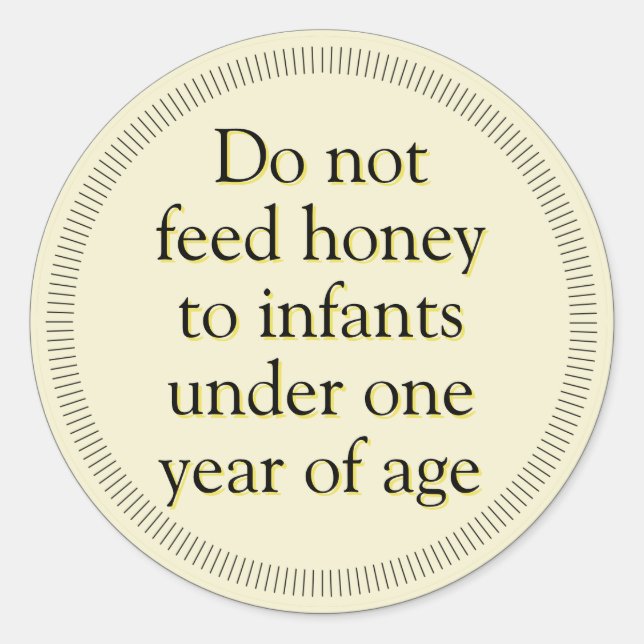 Honey Infant Warning Classic Round Sticker (Front)
