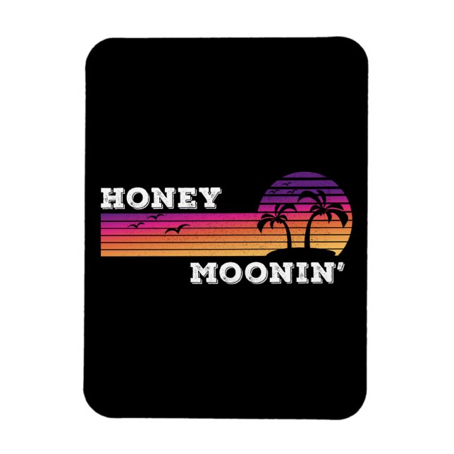 Honey Moonin Beach Honeymoon Vacation Men Women Co Magnet (Vertical)