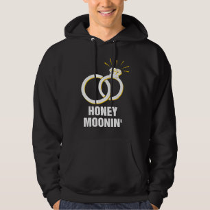 Honey Moonin' Honeymoon Bridal Party Newlywed Brid Hoodie