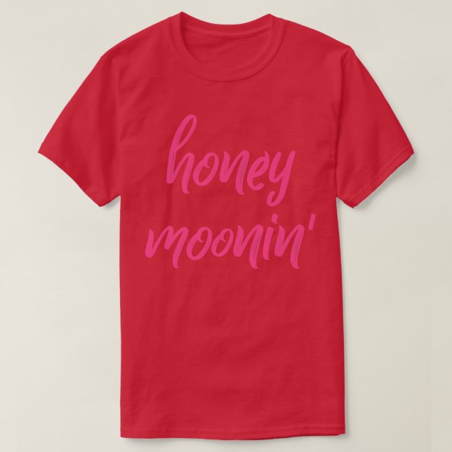 Honey MooninPink Brush Honeymoon Matching Couples  T-Shirt (Design Front)