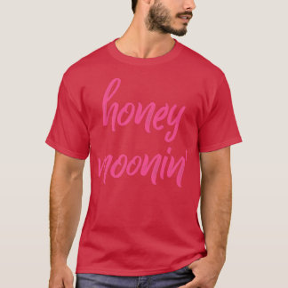 Honey MooninPink Brush Honeymoon Matching Couples  T-Shirt