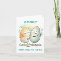 Honey You Are My Rock Pun Joke Humor Anniversary