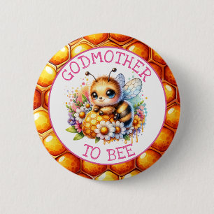 Honeybee themed Girl's Baby Shower Godmother to be 6 Cm Round Badge