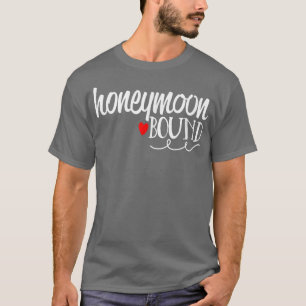 Honeymoon Bound Cute Bride Groom Wedding T-Shirt