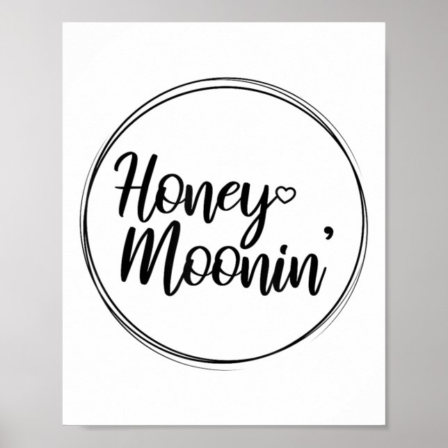 Honeymoon Couple Wedding Honeymoonin Brides Groom  Poster (Front)