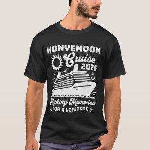 Honeymoon Cruise 2026 Wedding Matching Couples Vac T-Shirt