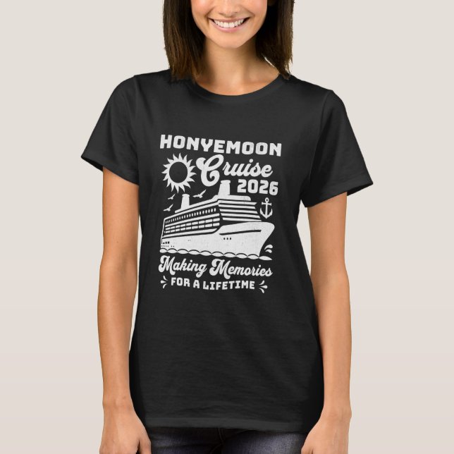 Honeymoon Cruise 2026 Wedding Matching Couples Vac T-Shirt (Front)