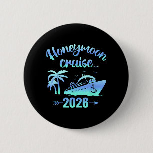 Honeymoon Cruise Married 2026 Couples Matching 6 Cm Round Badge