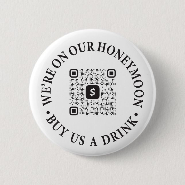 Honeymoon Drink Button with QR Code Venmo Cash App (Front)