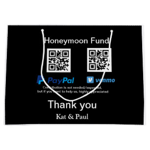 Honeymoon Fund PayPal Venmo QR code thank you Large Gift Bag