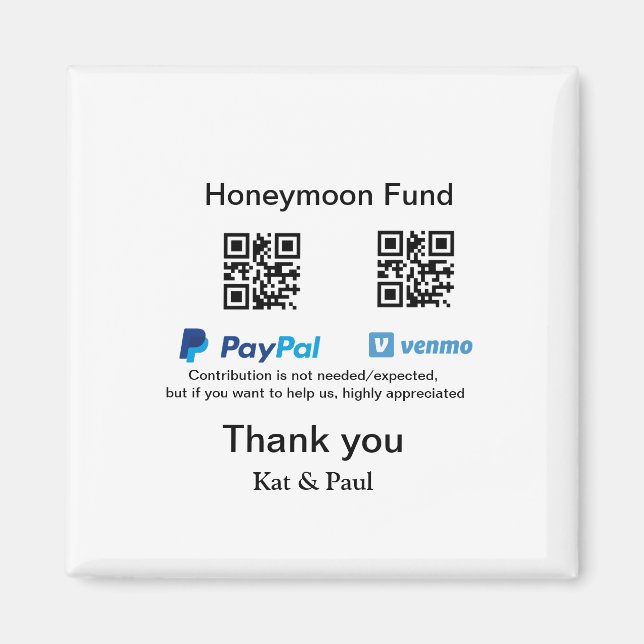 Honeymoon Fund PayPal Venmo QR code thank you Magnet (Front)