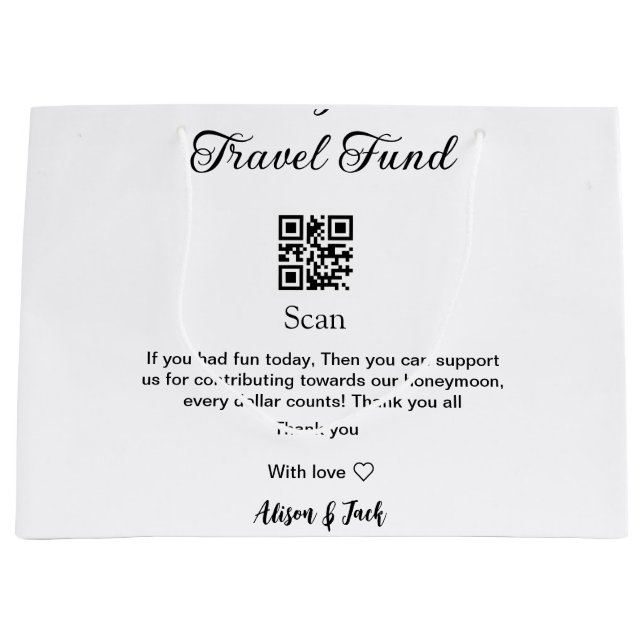 Honeymoon fund scan QR codeadd name  Large Gift Bag (Front)