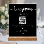 Honeymoon Fund Sign, QR Code Honeymoon Wish Black Acrylic Sign<br><div class="desc">Honeymoon fund sign is a fun way to allow guests to donate to your honeymoon fund.</div>