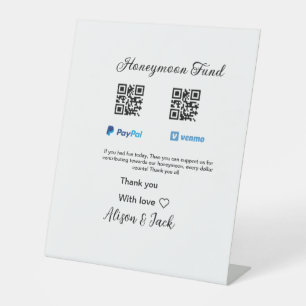 Honeymoon fund venomo paypal donation Q R couple Pedestal Sign