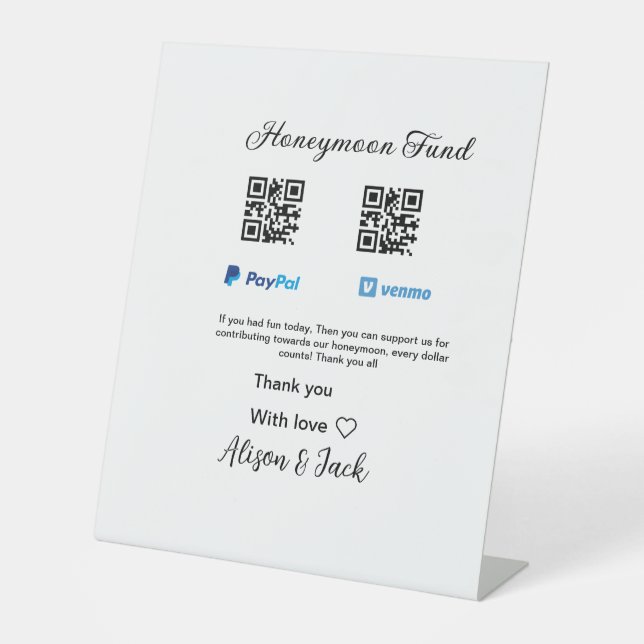 Honeymoon fund venomo paypal donation Q R couple Pedestal Sign (Front)