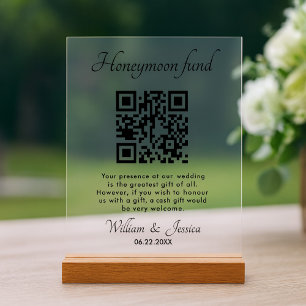 Honeymoon Fund With QR Code Enclosure Card Acrylic Sign