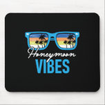 Honeymoon Vibes - Honeymooning Vacation Wedding Br Mouse Mat<br><div class="desc">Honeymoon Vibes - Honeymooning Vacation Wedding Bride Groom</div>