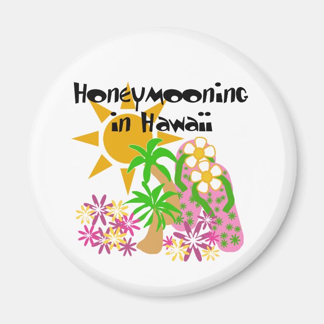 Honeymooning in Hawaii Magnet (Front)