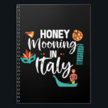 Honeymooning in Italy Couple Matching Vacation  Notebook<br><div class="desc">Honeymoon! Have a wonderful honeymoon in Italy enjoying beautiful places,  sunsets and sunrise. Create unforgettable moments of your Honeymoon. match with your couple</div>