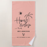 Honeymooning palm tree wedding gift beach towel<br><div class="desc">Modern,  hand lettered script calligraphy to let everyone know this isn't just a holiday. This is your honeymoon. Part of a collection. Change the colour to customise.</div>