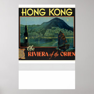 Hong Kong The Riviera of the Orient Vintage Travel Poster