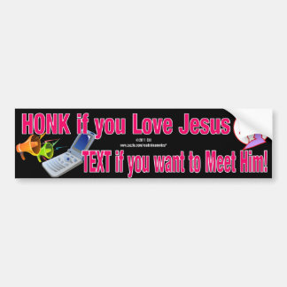 Honk and Text Bumper Sticker