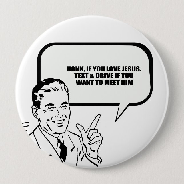 Honk if you love Jesus 10 Cm Round Badge (Front)