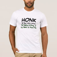 Honk if you love Jesus Christ shirt, funny Meme