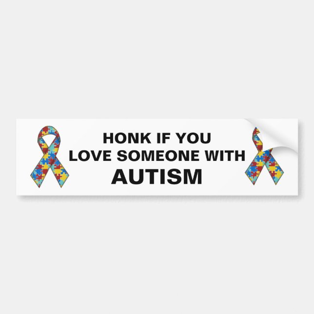 Honk If You Love Someone With Autism Bumper Sticker (Front)