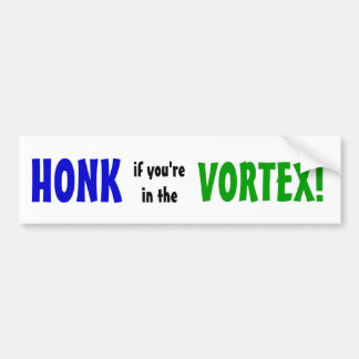 Honk in Vortex Bumper Sticker