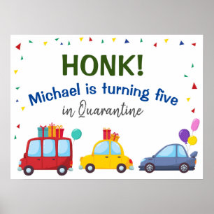 Honk! It's my Birthday party Drive by Sign