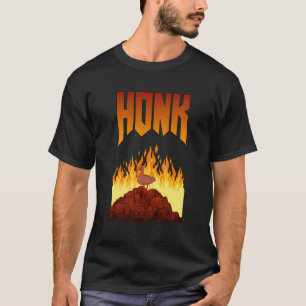 Honk Peace Was Never An Option Goose T-Shirt