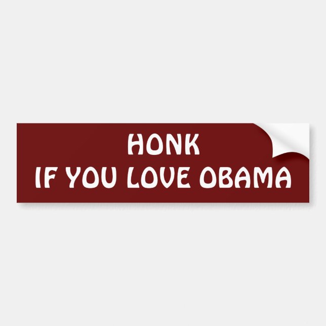 HONKIF YOU LOVE OBAMA BUMPER STICKER (Front)