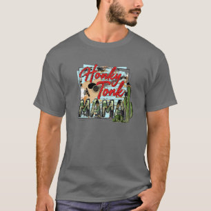 Honky Tonk Mama Desert Cactus Western Country Cowb T-Shirt