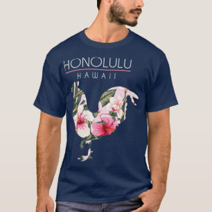 Honolulu Hawaii Flower Hibiscus Chicken Lover Souv T-Shirt