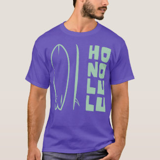 Honolulu Hawaii Standing Surfboard TShirt