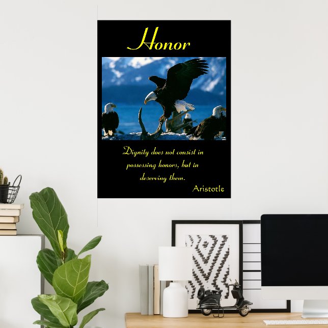Honor Flies with Eagle’s Fierce Vigilance Poster (Home Office)