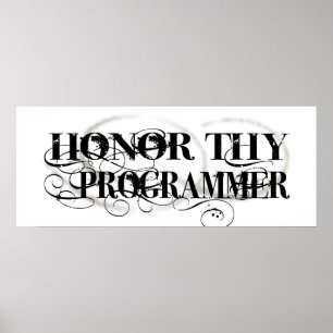 Honor Thy Programmer Poster