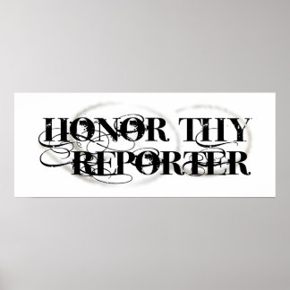 Honor Thy Reporter Poster