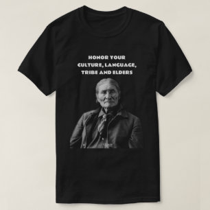 Honor Your Culture Lanaguage Tribe & Elders Native T-Shirt